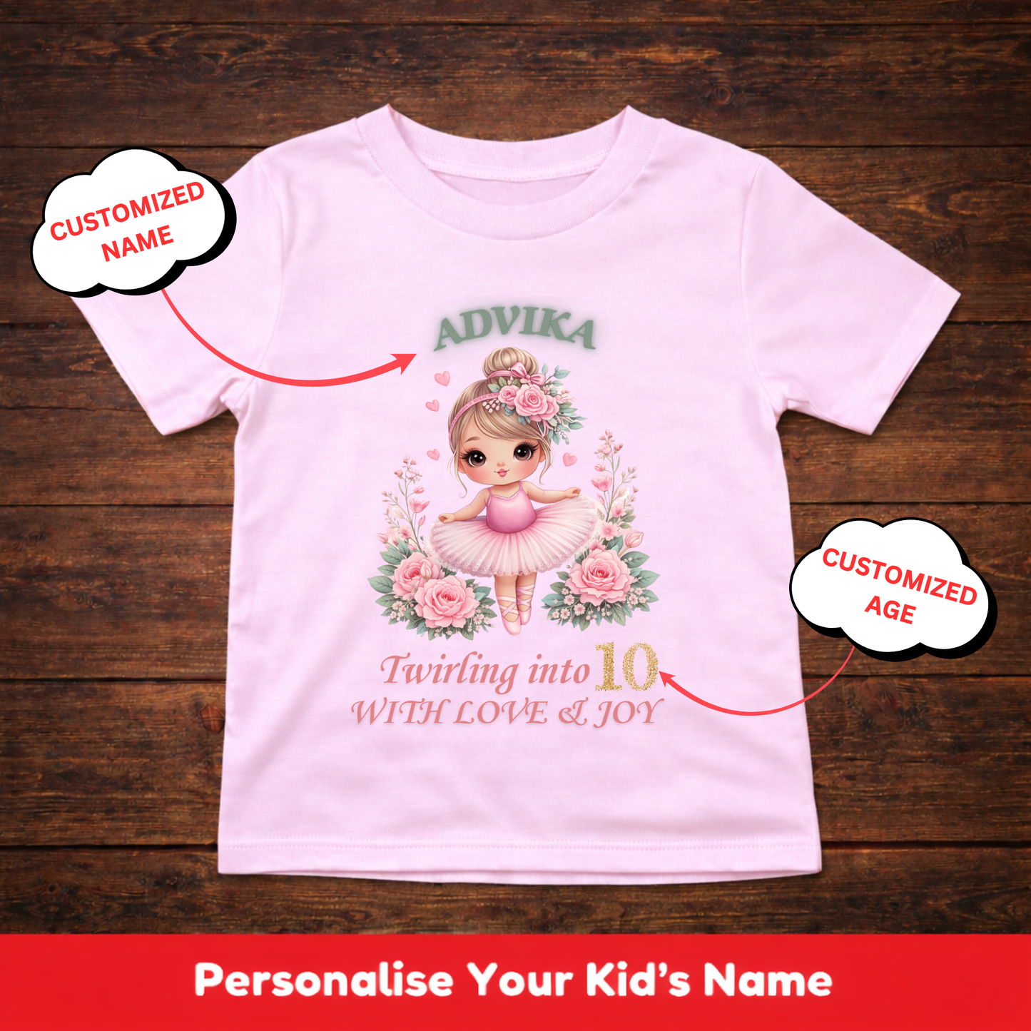 CUSTOMIZATION KIDS (GIRL) T-SHIRT-TWIRLING INTO LOVE & JOY