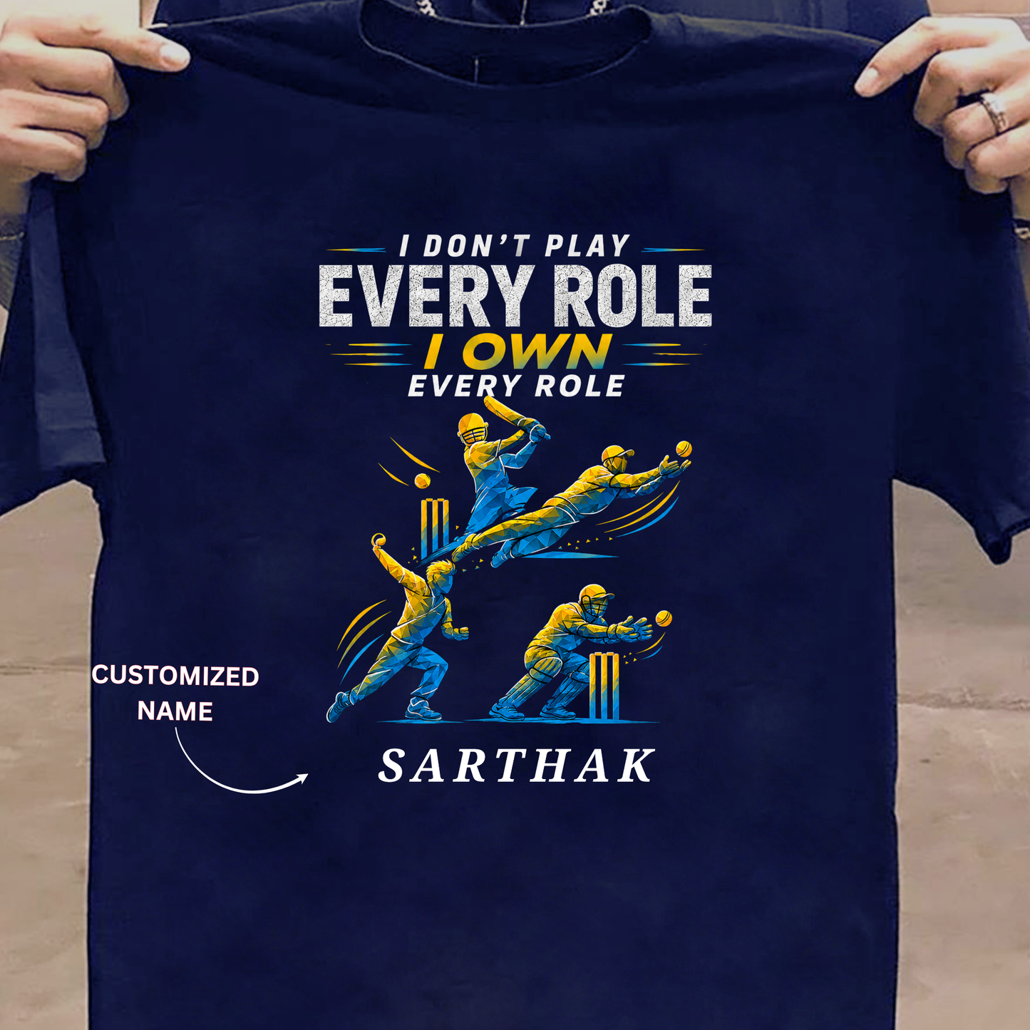 CUSTOMIZATION-I OWN EVERY ROLE-CLASSIC T-SHIRT