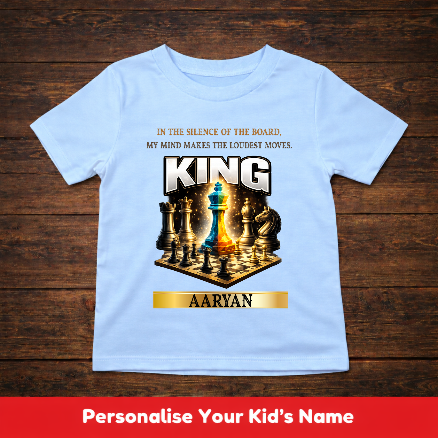 CUSTOMIZED-MIND MAKES THE LOUDEST MOVES(CHESS)-KIDS UNISEX T-SHIRT