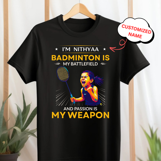 CUSTOMIZED-BADMINTON IS MY BATTLEFIELD AND PASSION IS MY WEAPON-KIDS CLASSIC T-SHIRT