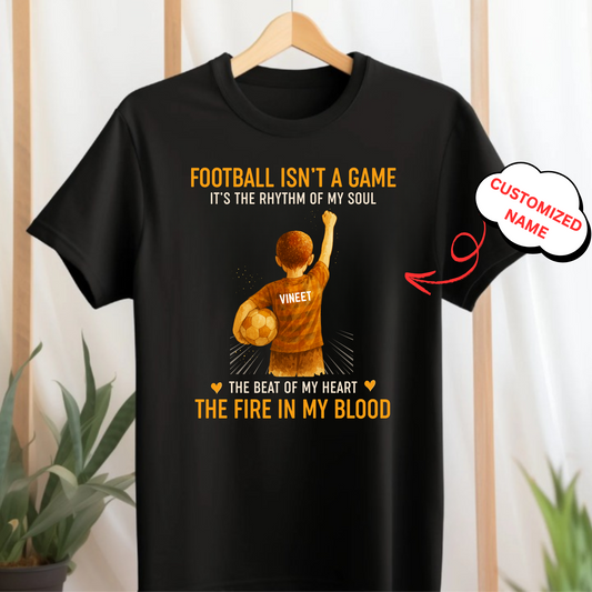 CUSTOMIZED-FOOTBALL ISN'T A GAME, IT'S THE RHYTHM OF MY SOUL-KIDS T-SHIRT