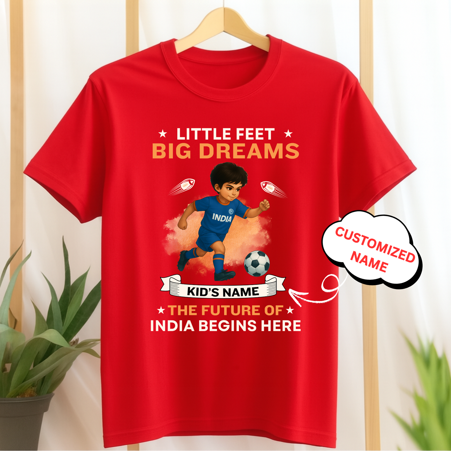 CUSTOMIZED-LITTLE FEET BIG DREAMS, THE FUTURE OF INDIA BEGINS HERE (FOOTBALL)-KIDS T-SHIRT