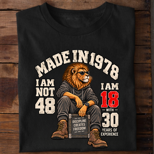 MADE IN 1978 I AM NOT 48-MEN CLASSIC T-SHIRT