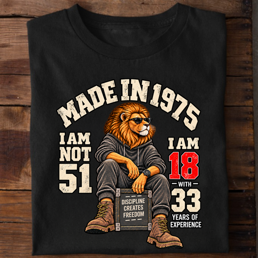 MADE IN 1975  I AM NOT 51-MEN CLASSIC T-SHIRT
