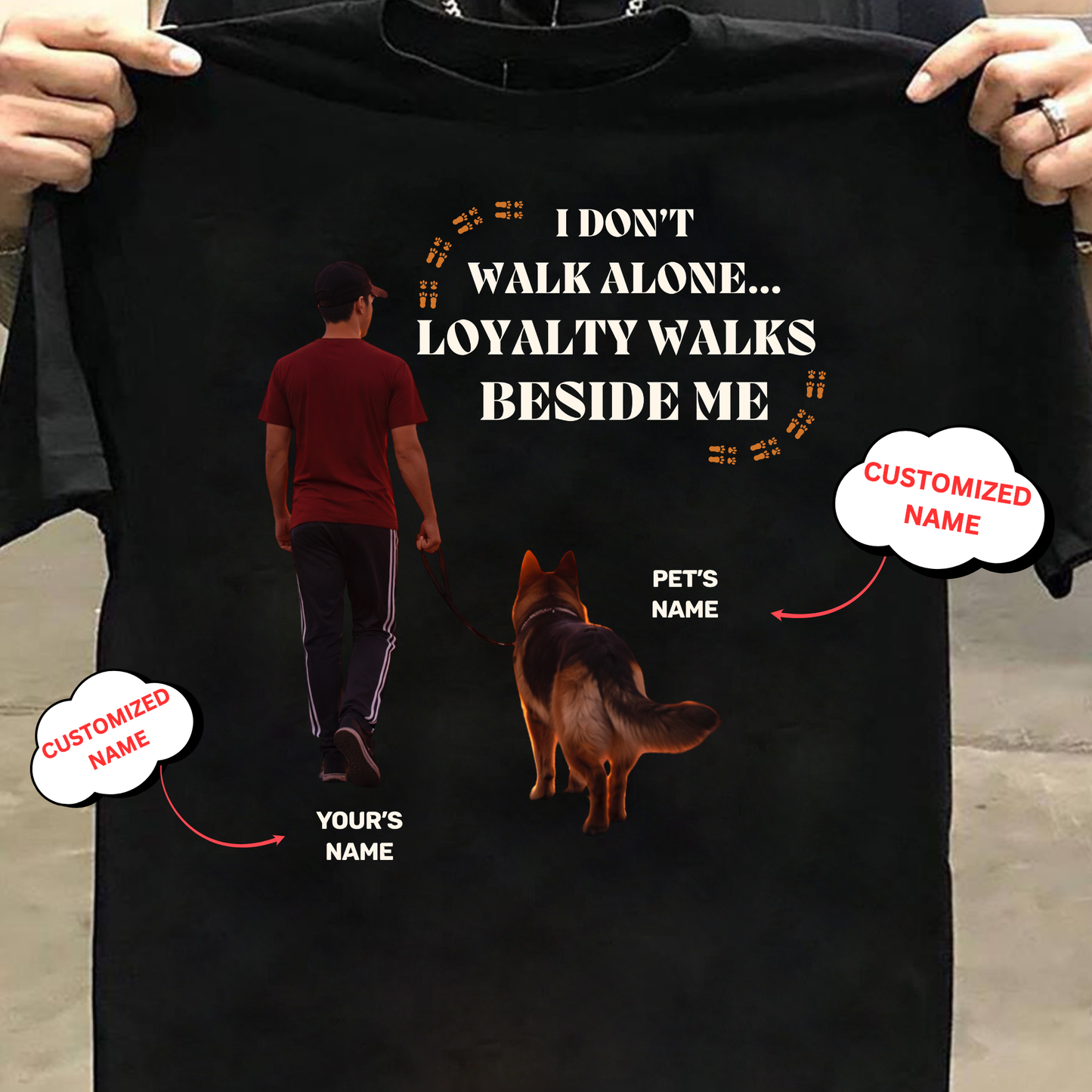 CUSTOMIZATION-LOYALTY WALKS BESIDE ME (PET LOVER)-PREMIUM MAN CLASSIC T-SHIRT