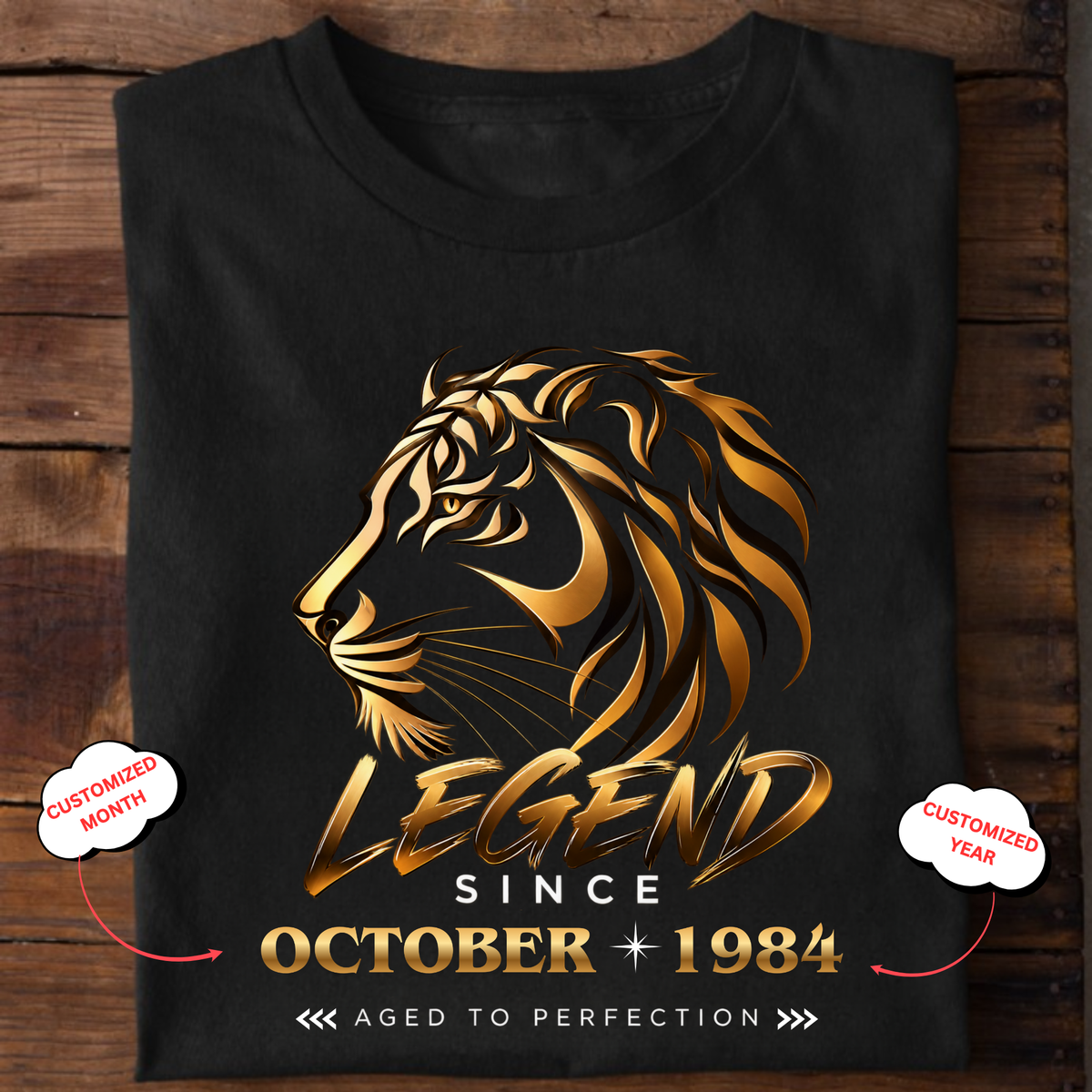 CUSTOMIZED-LEGEND SINCE DAY ONE CLASSIC T-SHIRT
