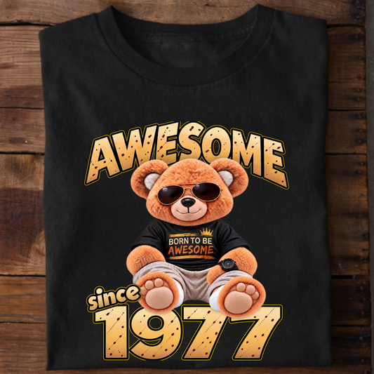AWESOME SINCE 1977 CLASSIC T-SHIRT
