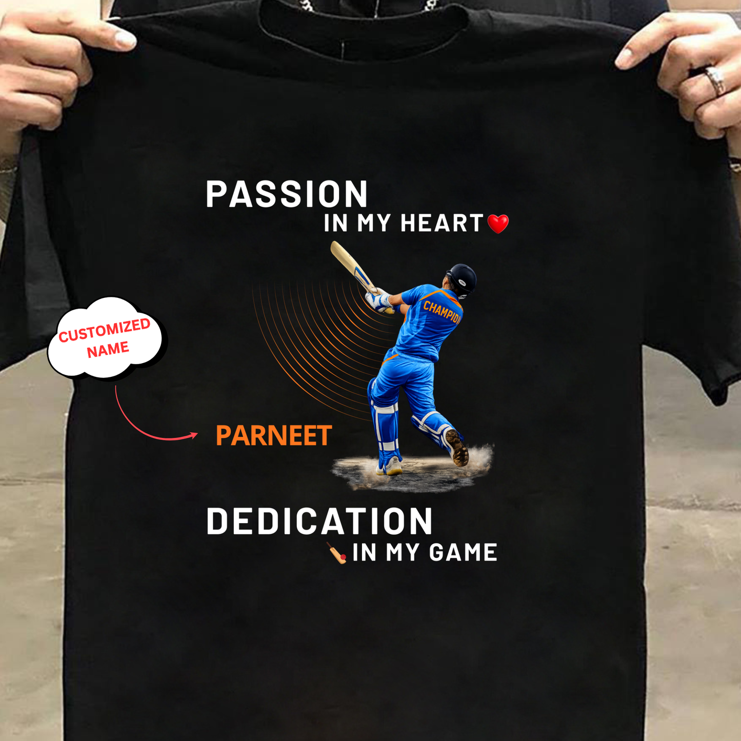 CUSTOMIZATION-PASSION & DEDICATION-CLASSIC T-SHIRT