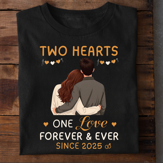 TWO HEARTS ONE LOVE FOREVER & EVER SINCE 2025 UNISEX CLASSIC T-SHIRT