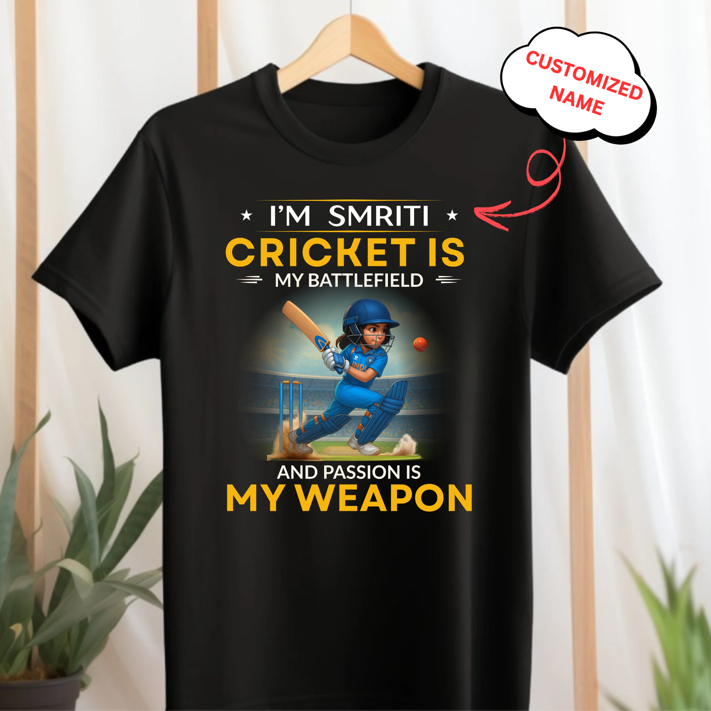 CUSTOMIZATION-CRICKET IS MY BATTLEFIELD (GIRL)CLASSIC T-SHIRT