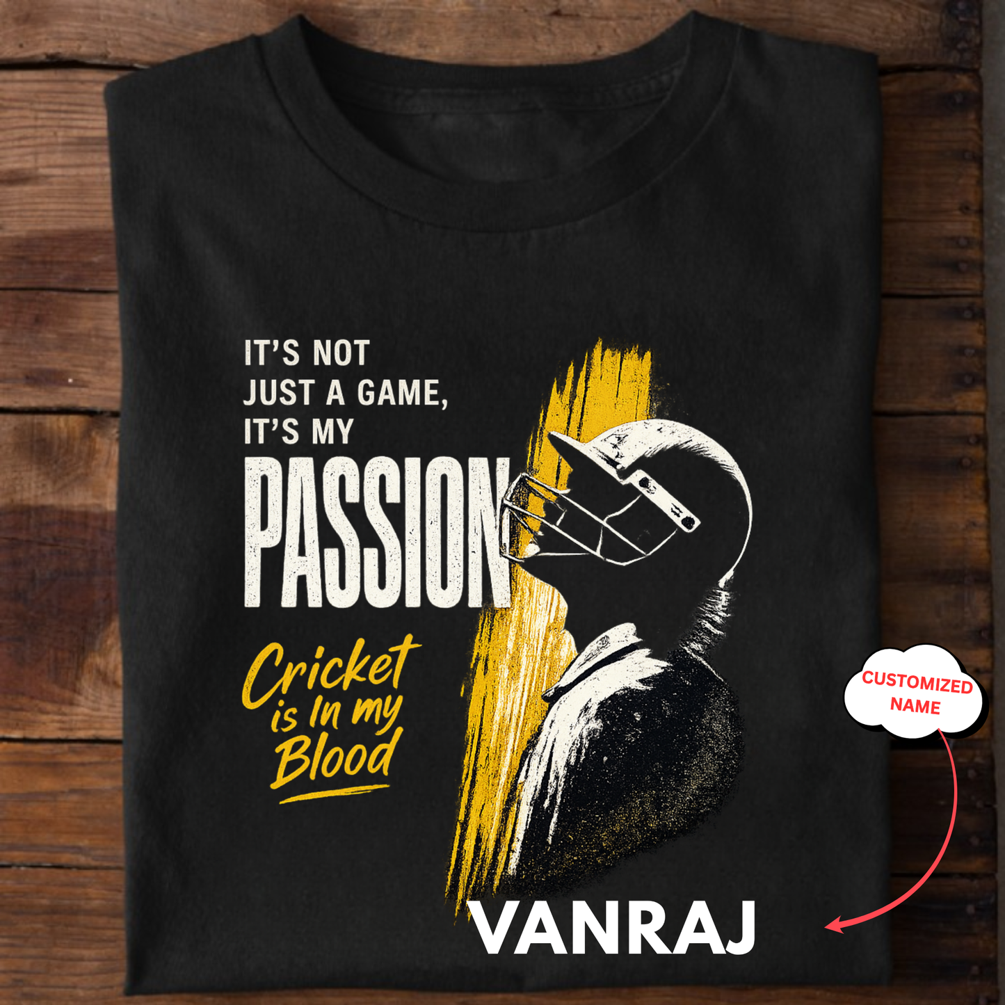 CUSTOMIZATION-CRICKET IS IN MY BLOOD-CLASSIC T-SHIRT