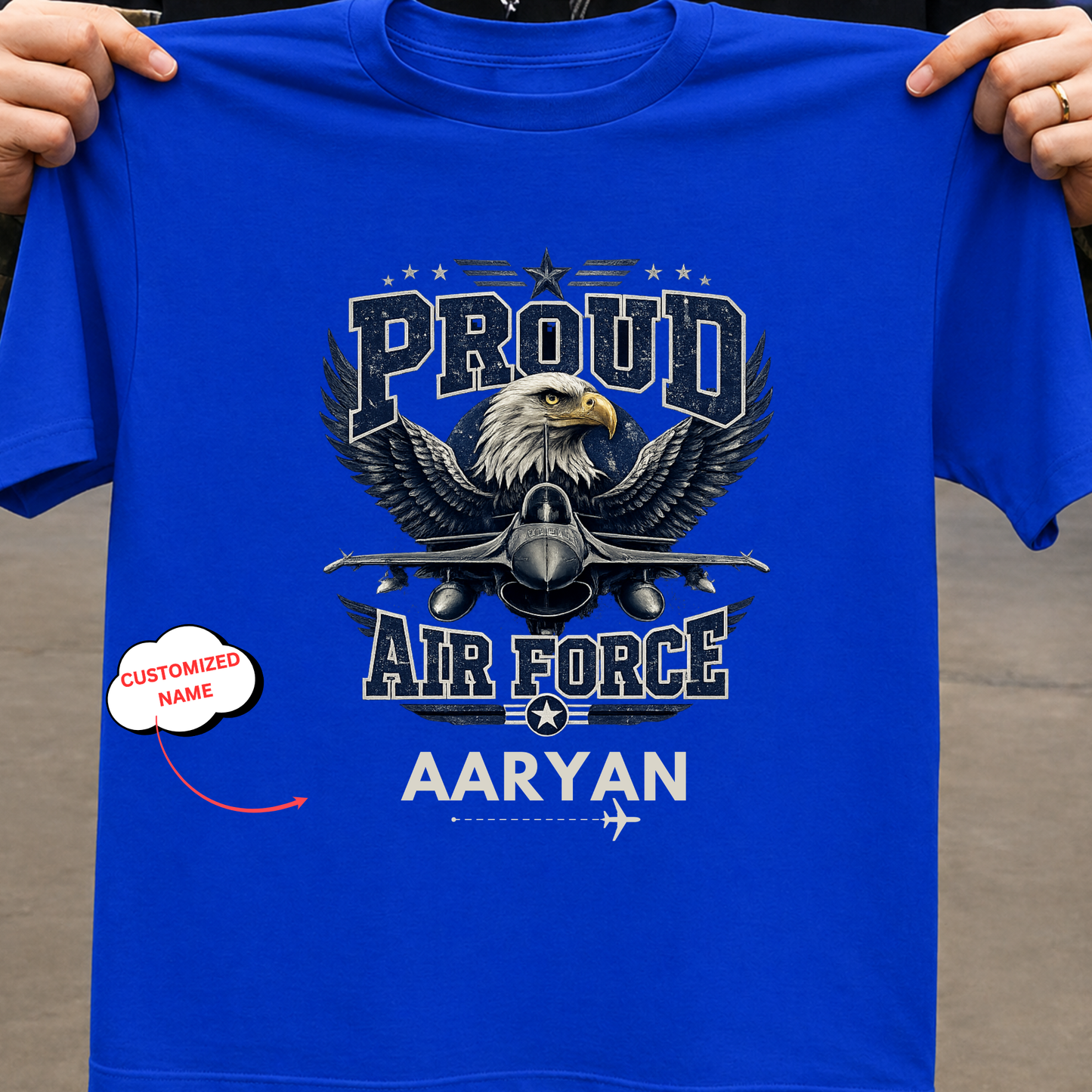CUSTOMIZATION-PROUD AIR FORCE-CLASSIC T-SHIRT
