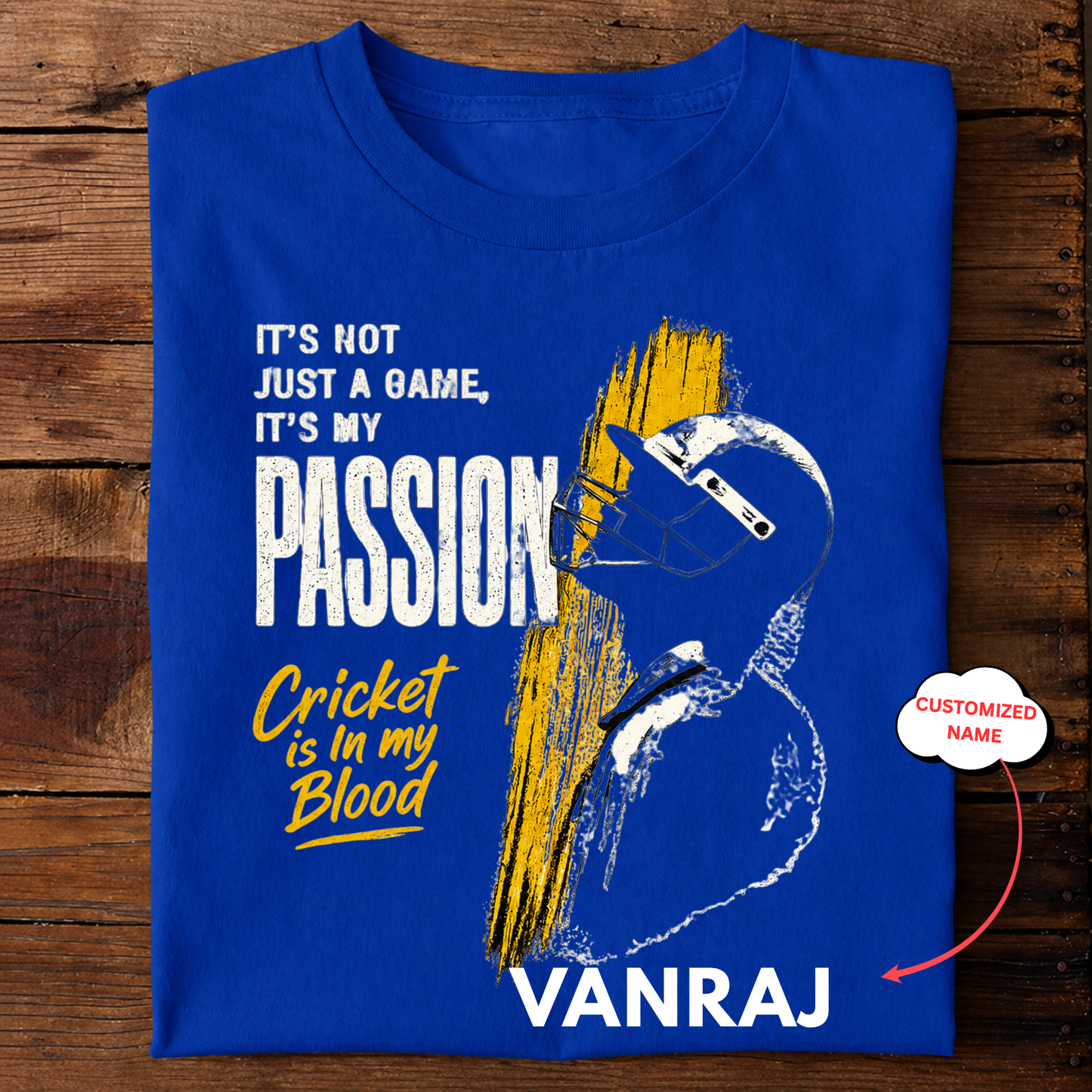 CUSTOMIZATION-CRICKET IS IN MY BLOOD-CLASSIC T-SHIRT