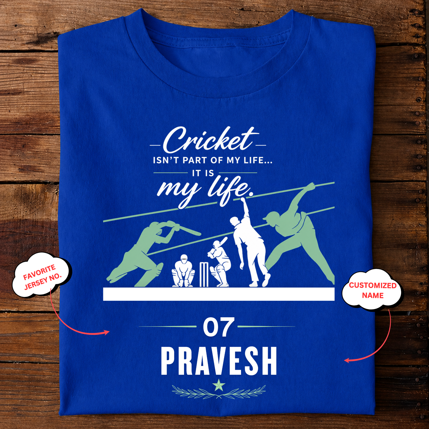 CUSTOMIZATION-CRICKET IS MY LIFE-CLASSIC T-SHIRT