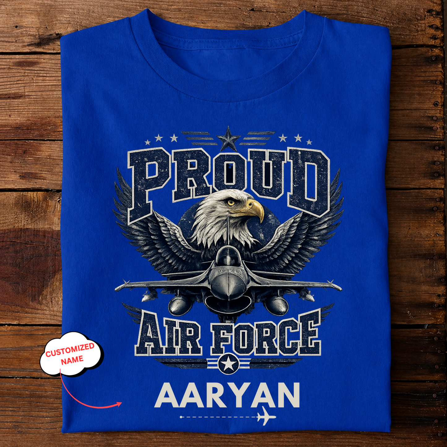 CUSTOMIZATION-PROUD AIR FORCE-CLASSIC T-SHIRT