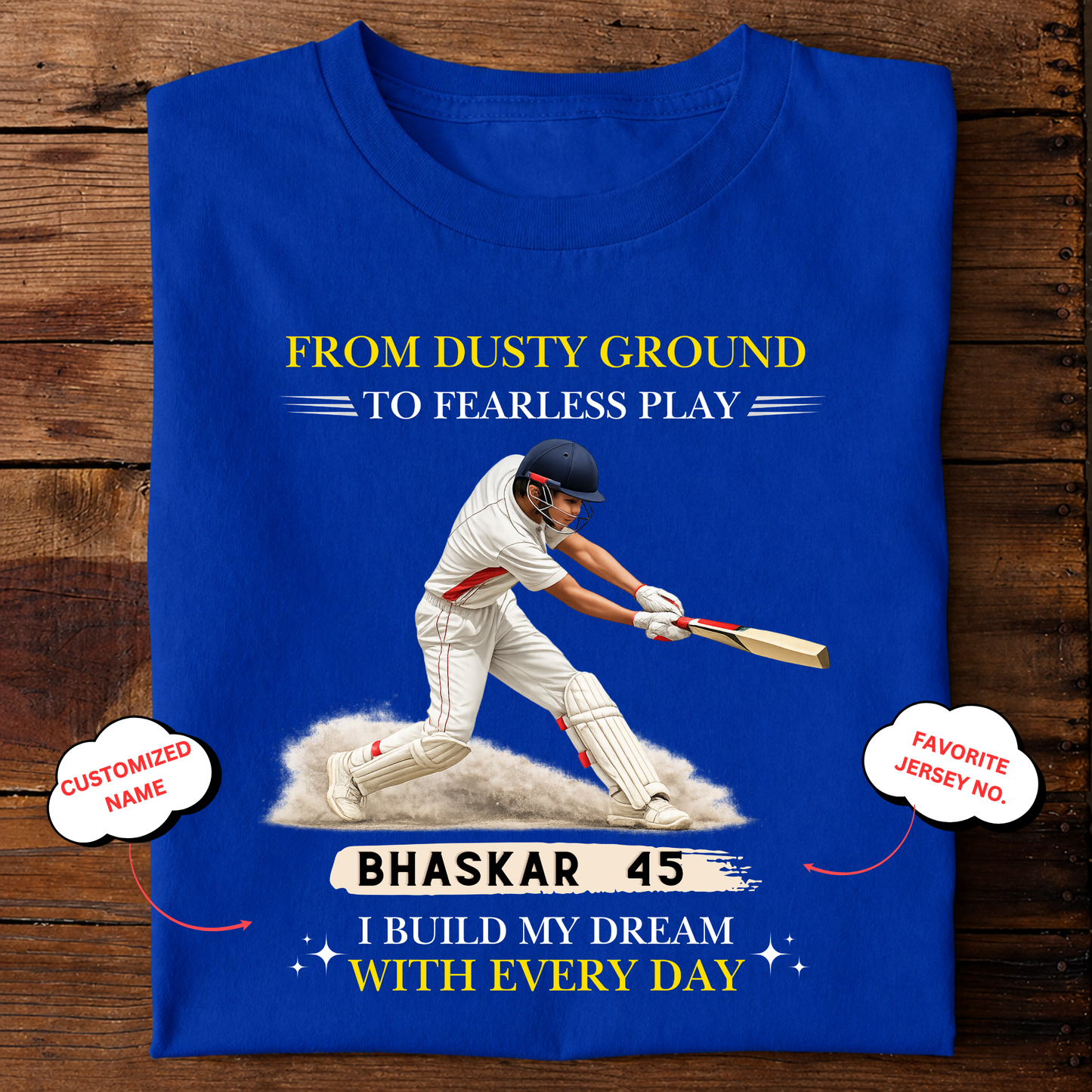 CUSTOMIZATION-DUSTY GROUND TO FEARLESS PLAY-CLASSIC T-SHIRT