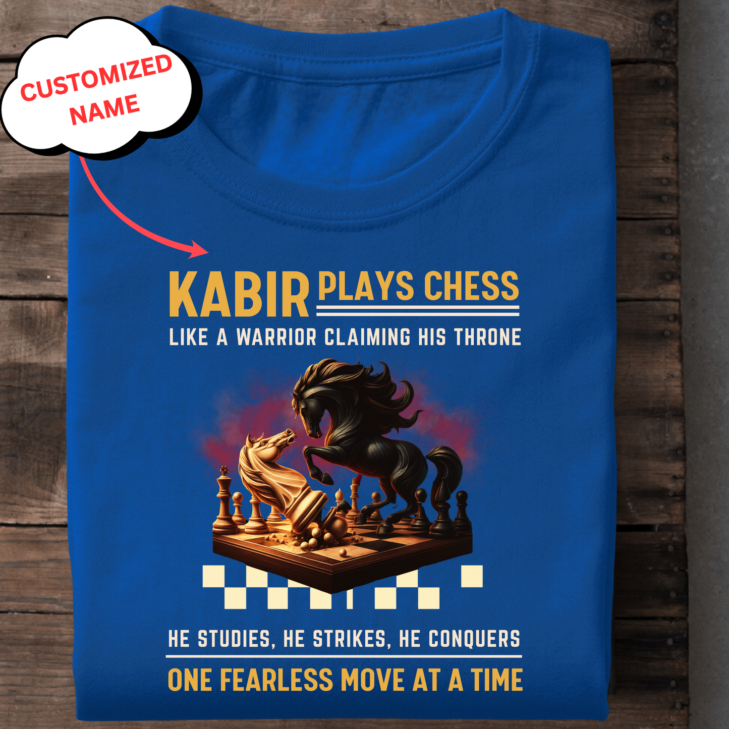 CUSTOMIZED-PLAYS CHESS LIKE A WARRIOR CLASSIC T-SHIRT