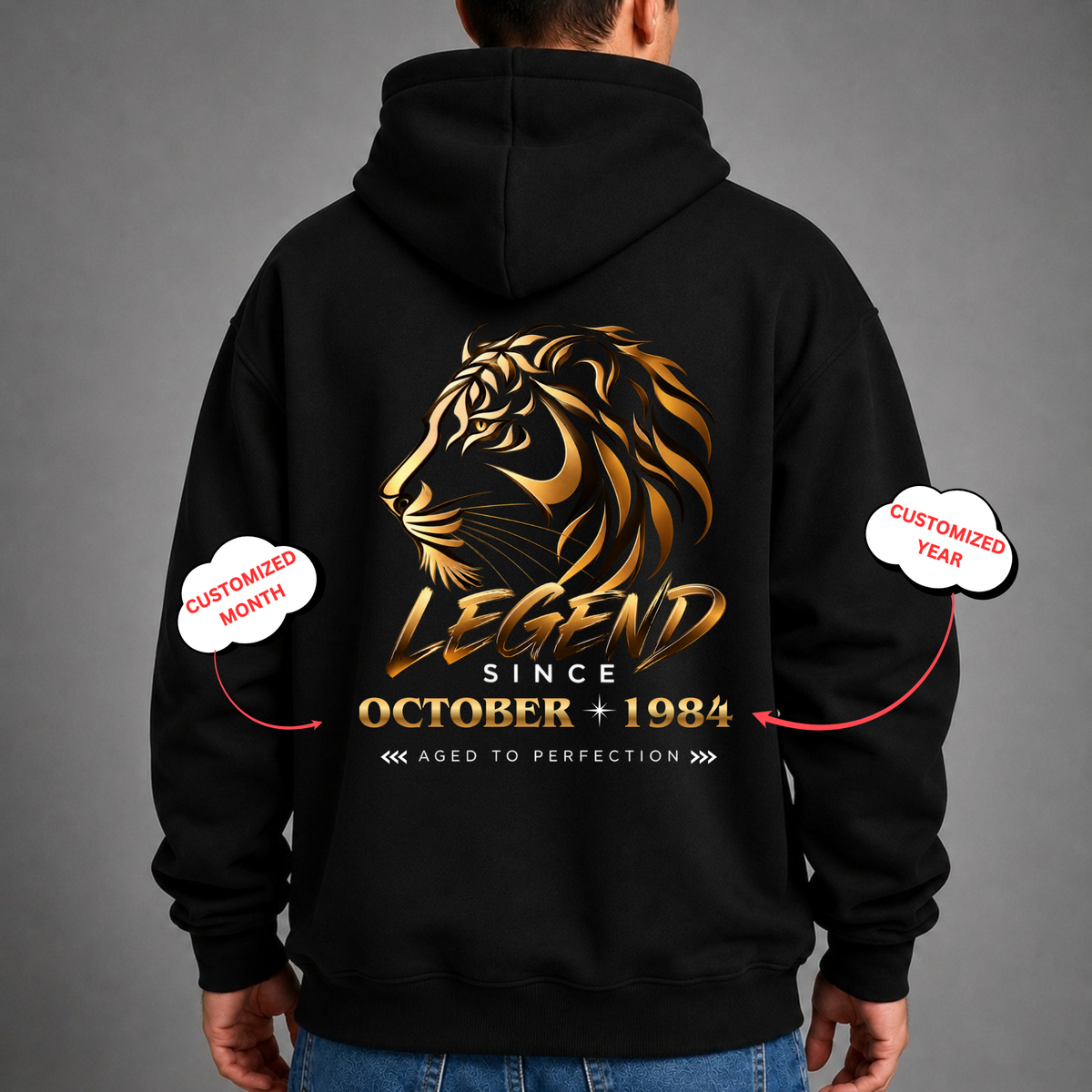 CUSTOMIZED-LEGEND SINCE DAY ONE CLASSIC HOODIE BACK PRINT