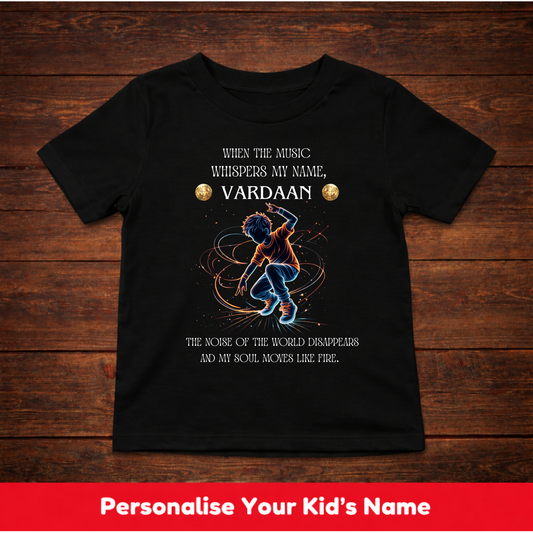 CUSTOMIZED-SOUL MOVES LIKE FIRE(DANCE)-BOY KIDS T-SHIRT