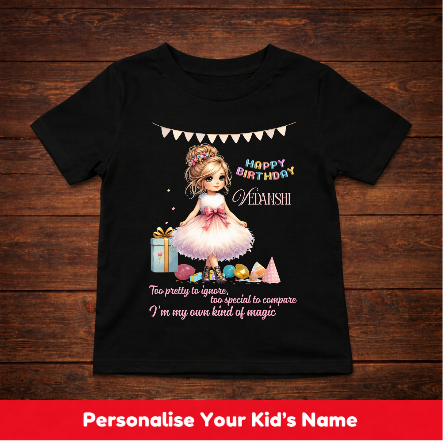 CUSTOMIZATION KIDS (GIRL) T-SHIRT-MY OWN KIND OF MAGIC