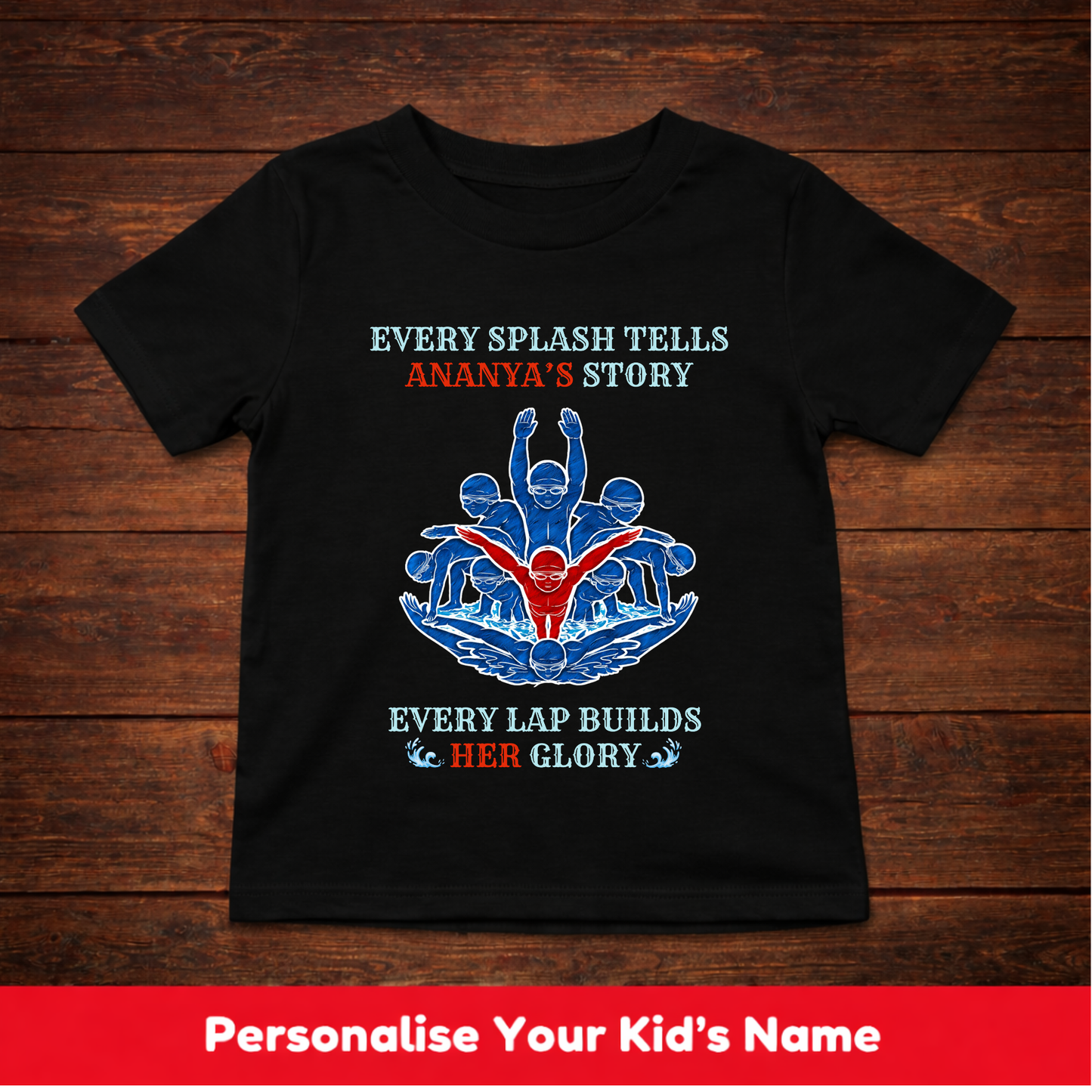 CUSTOMIZED- EVERY SPLASH TELLS HER STORY(SWIMMING)-GIRL KIDS T-SHIRT