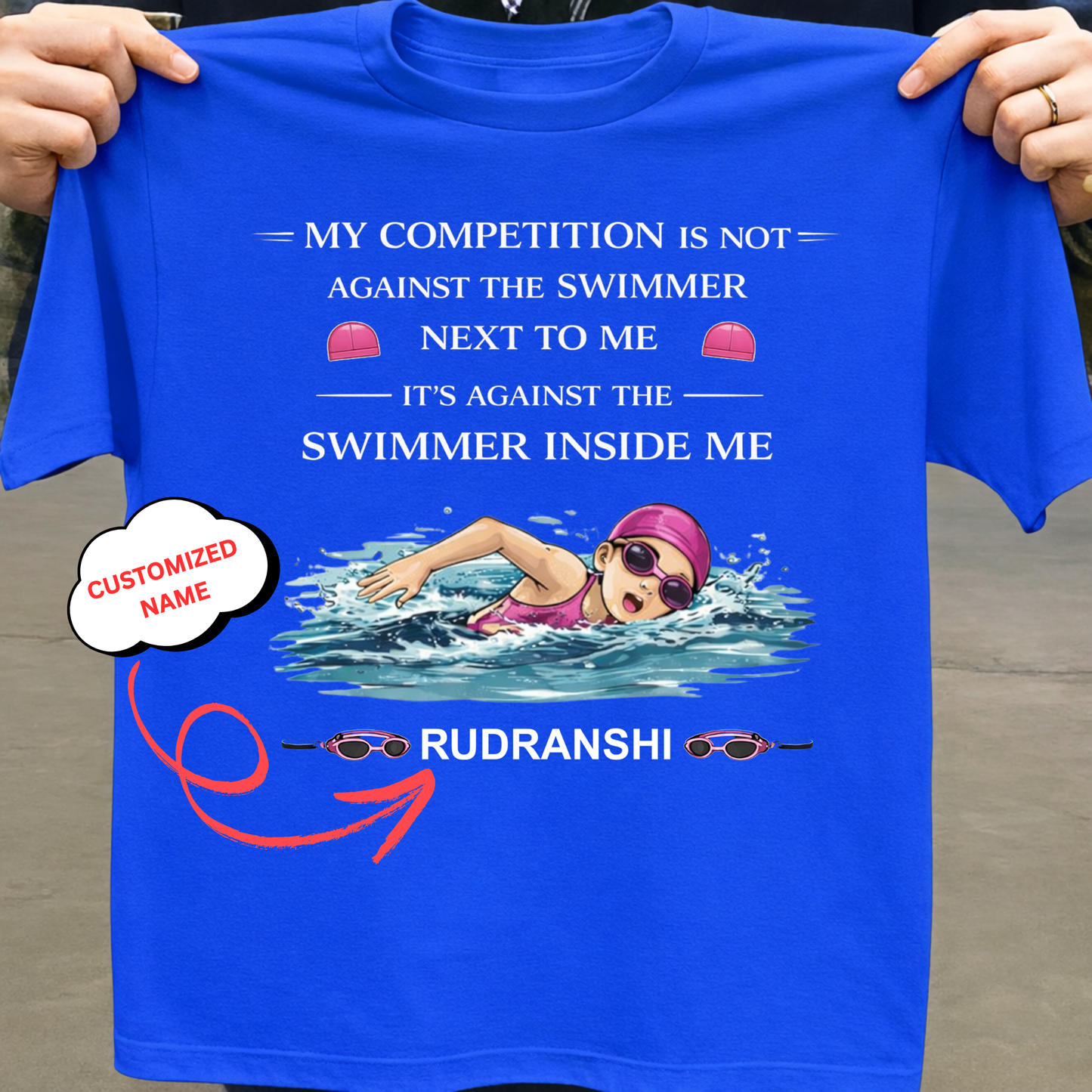 CUSTOMIZED- MY COMPETITION IS AGAINST THE SWIMMER INSIDE ME(SWIMMING)-GIRL KIDS T-SHIRT