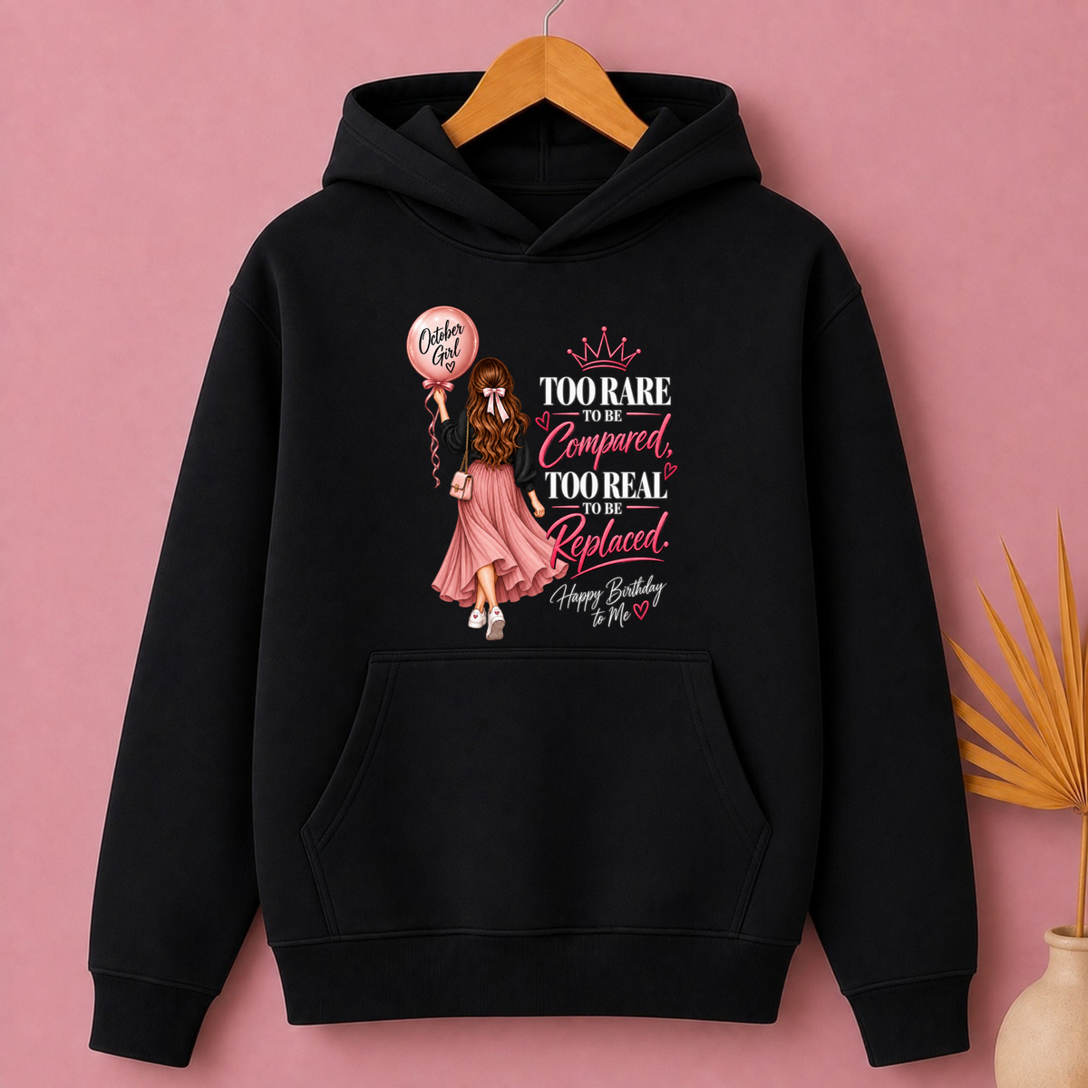 HAPPY BIRTHDAY TO OCTOBER GIRL CLASSIC HOODIE