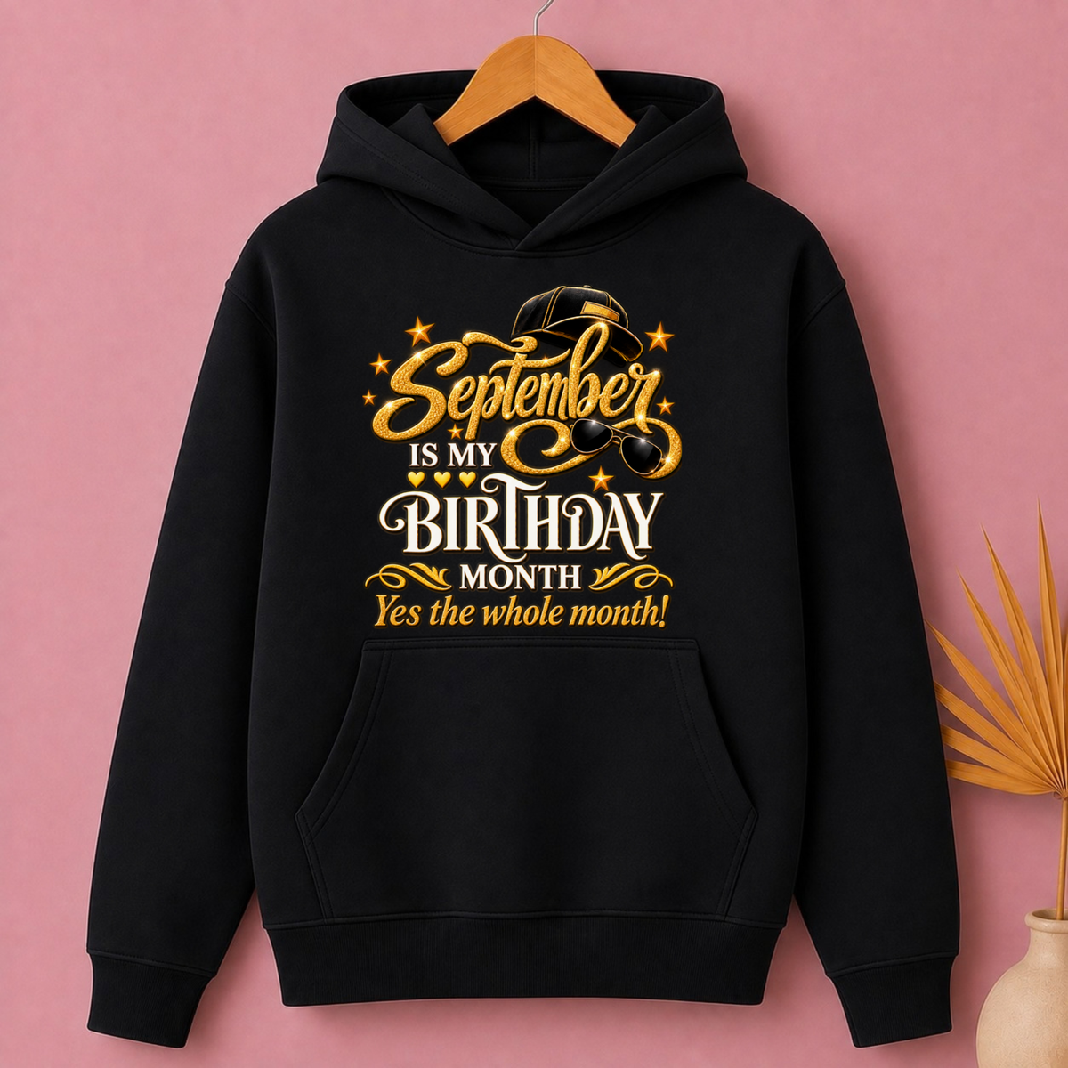 SEPTEMBER IS MY BIRTHDAY MONTH-MEN CLASSIC HOODIE