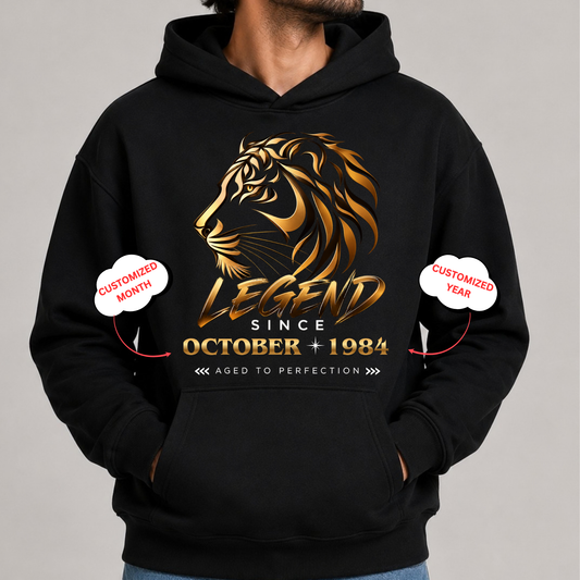 CUSTOMIZED-LEGEND SINCE DAY ONE CLASSIC HOODIE