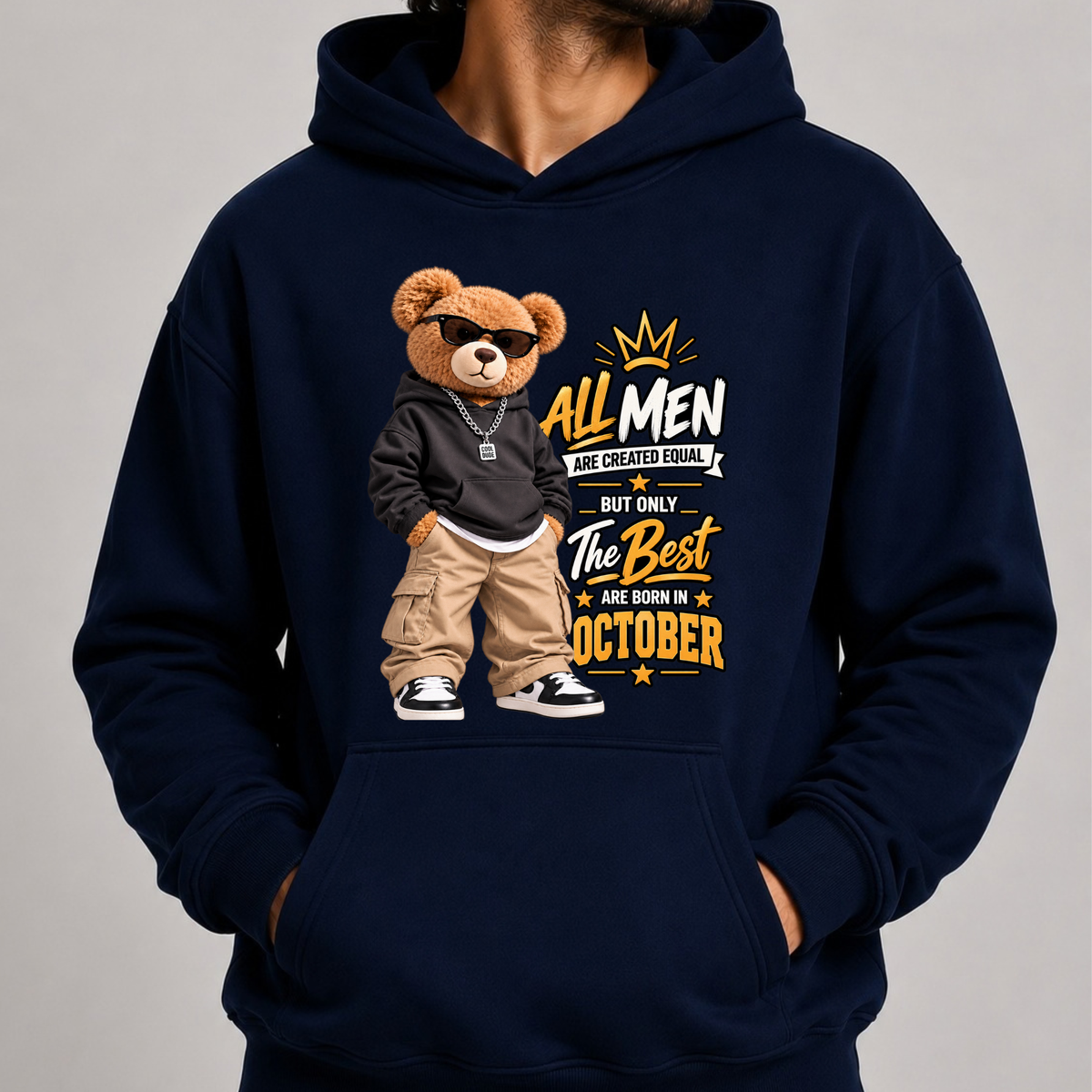 THE BEST MEN ARE BORN IN OCTOBER CLASSIC HOODIES