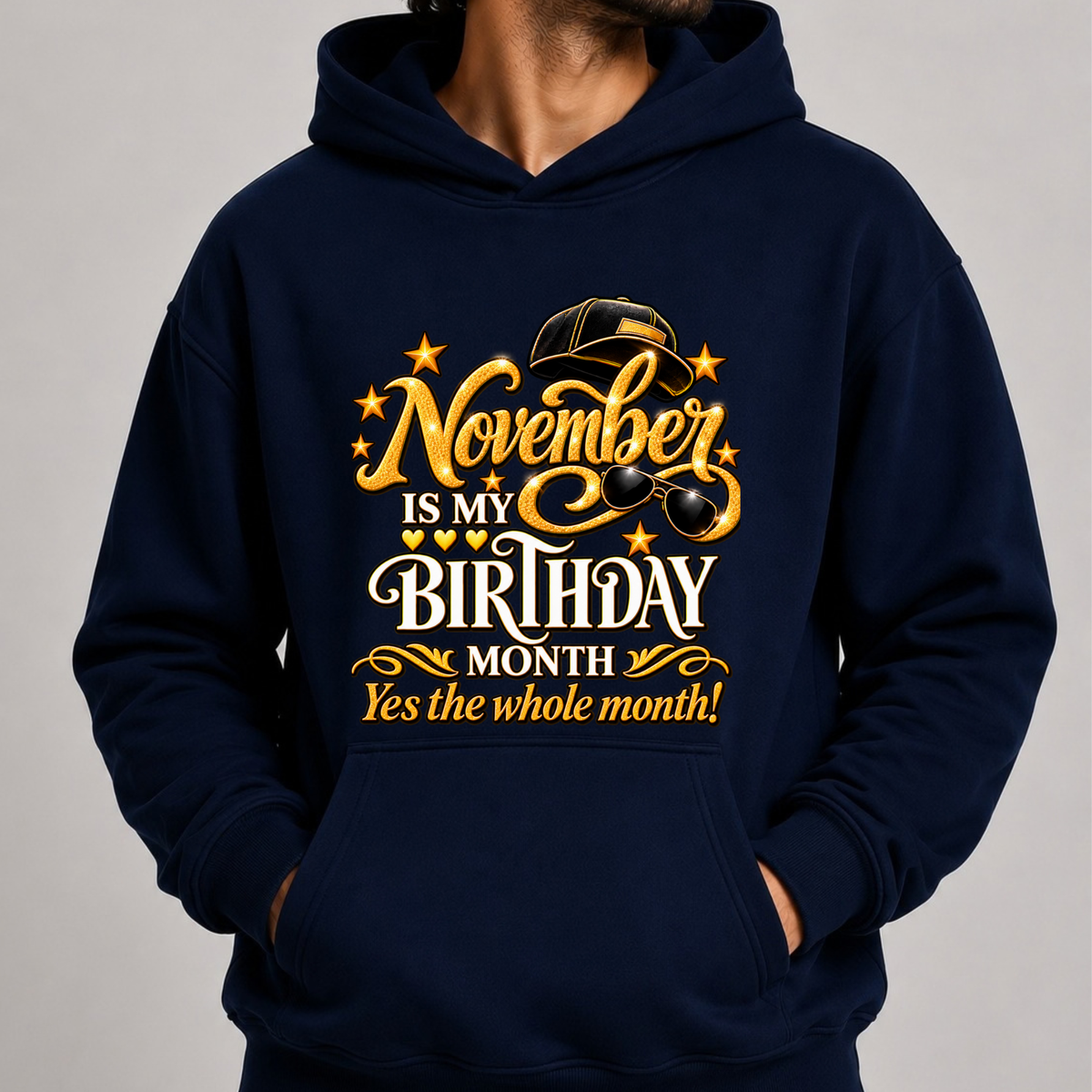 NOVEMBER IS MY BIRTHDAY MONTH-MEN CLASSIC HOODIE