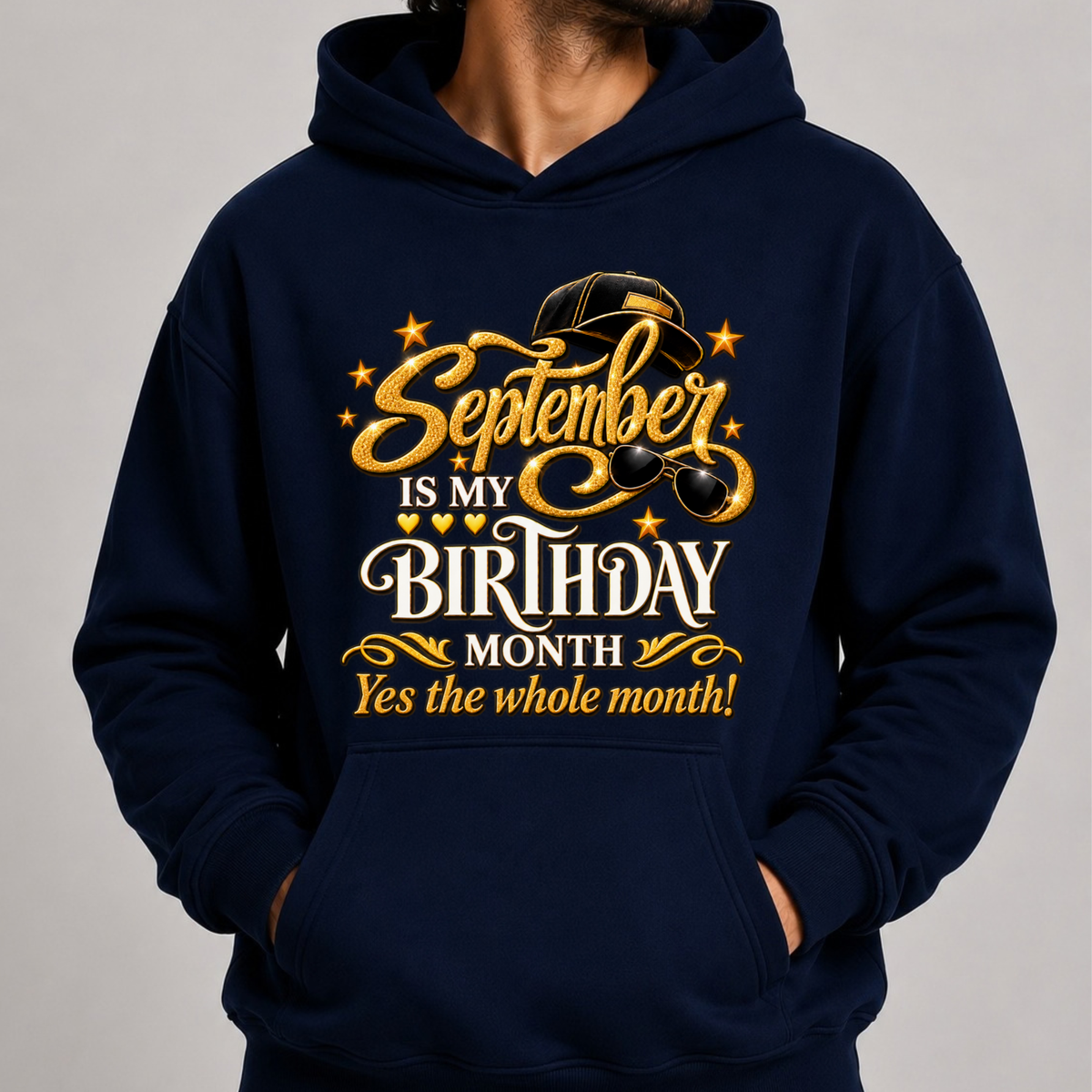 SEPTEMBER IS MY BIRTHDAY MONTH-MEN CLASSIC HOODIE