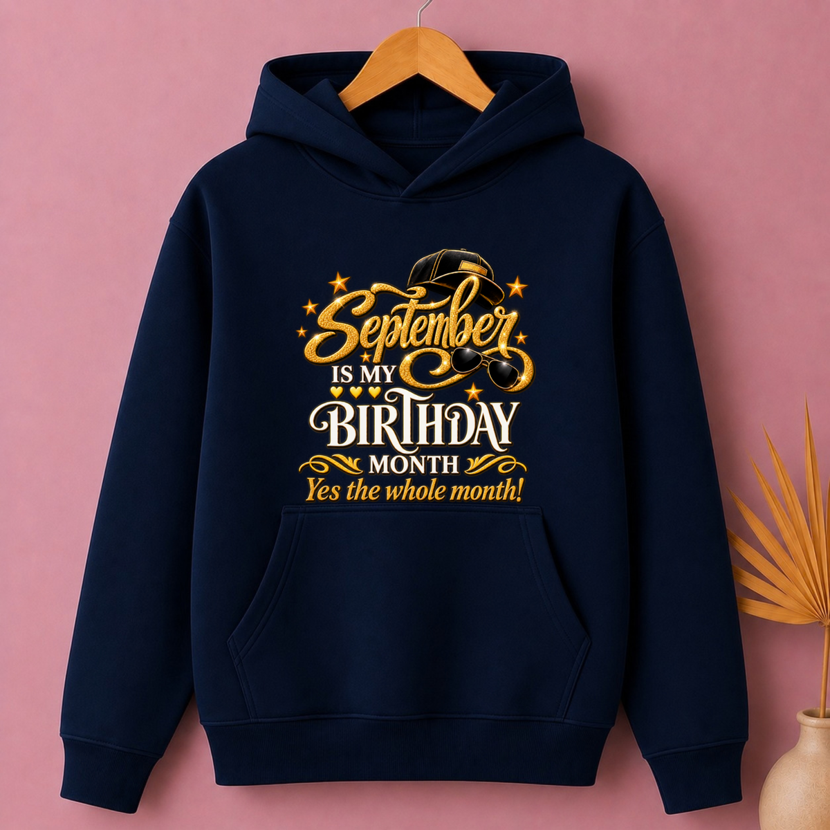 SEPTEMBER IS MY BIRTHDAY MONTH-MEN CLASSIC HOODIE