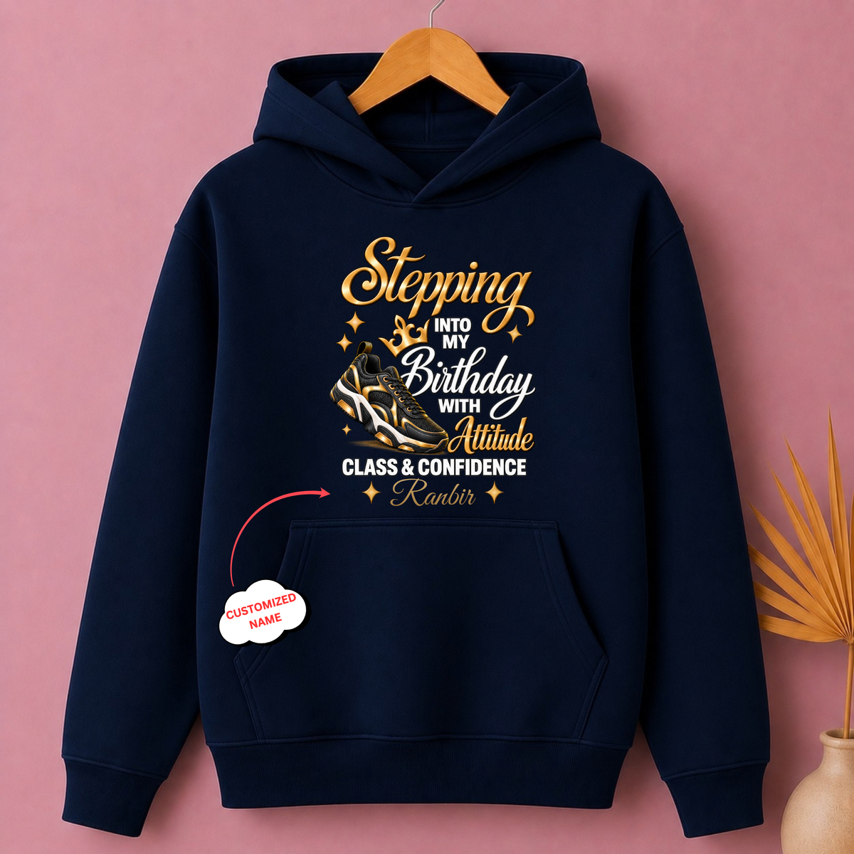 CUSTOMIZED-STEPPING WITH ATTITUDE, CLASS & CONFIDENCE CLASSIC HOODIE