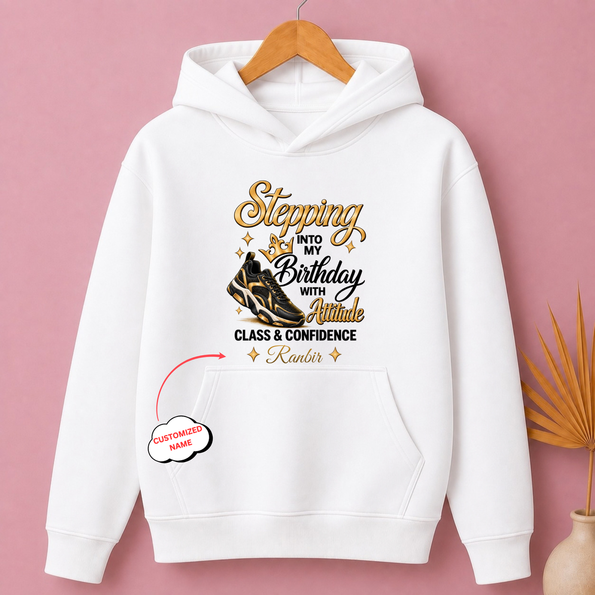 CUSTOMIZED-STEPPING WITH ATTITUDE, CLASS & CONFIDENCE CLASSIC HOODIE