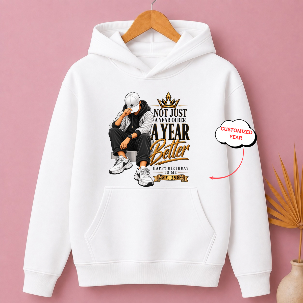 CUSTOMIZED-A BETTER YEAR CLASSIC HOODIE