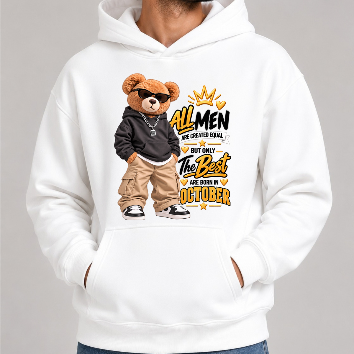 THE BEST MEN ARE BORN IN OCTOBER CLASSIC HOODIES
