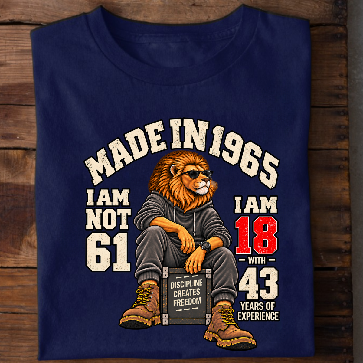 MADE IN 1965  I AM NOT 61-MEN CLASSIC T-SHIRT