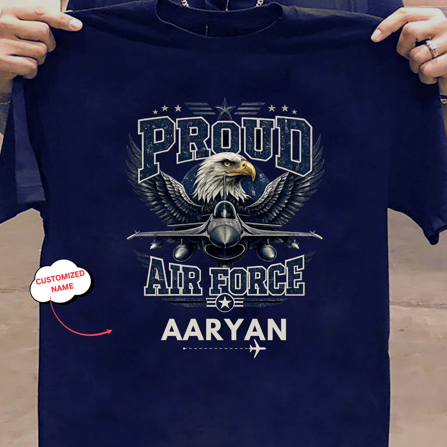 CUSTOMIZATION-PROUD AIR FORCE-CLASSIC T-SHIRT