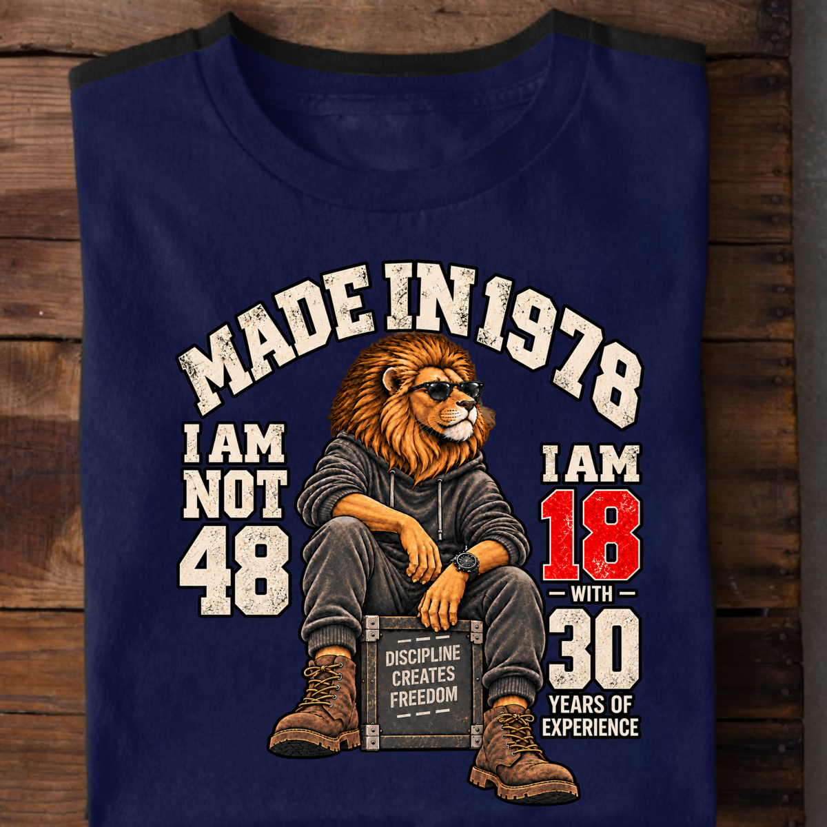 MADE IN 1978 I AM NOT 48-MEN CLASSIC T-SHIRT