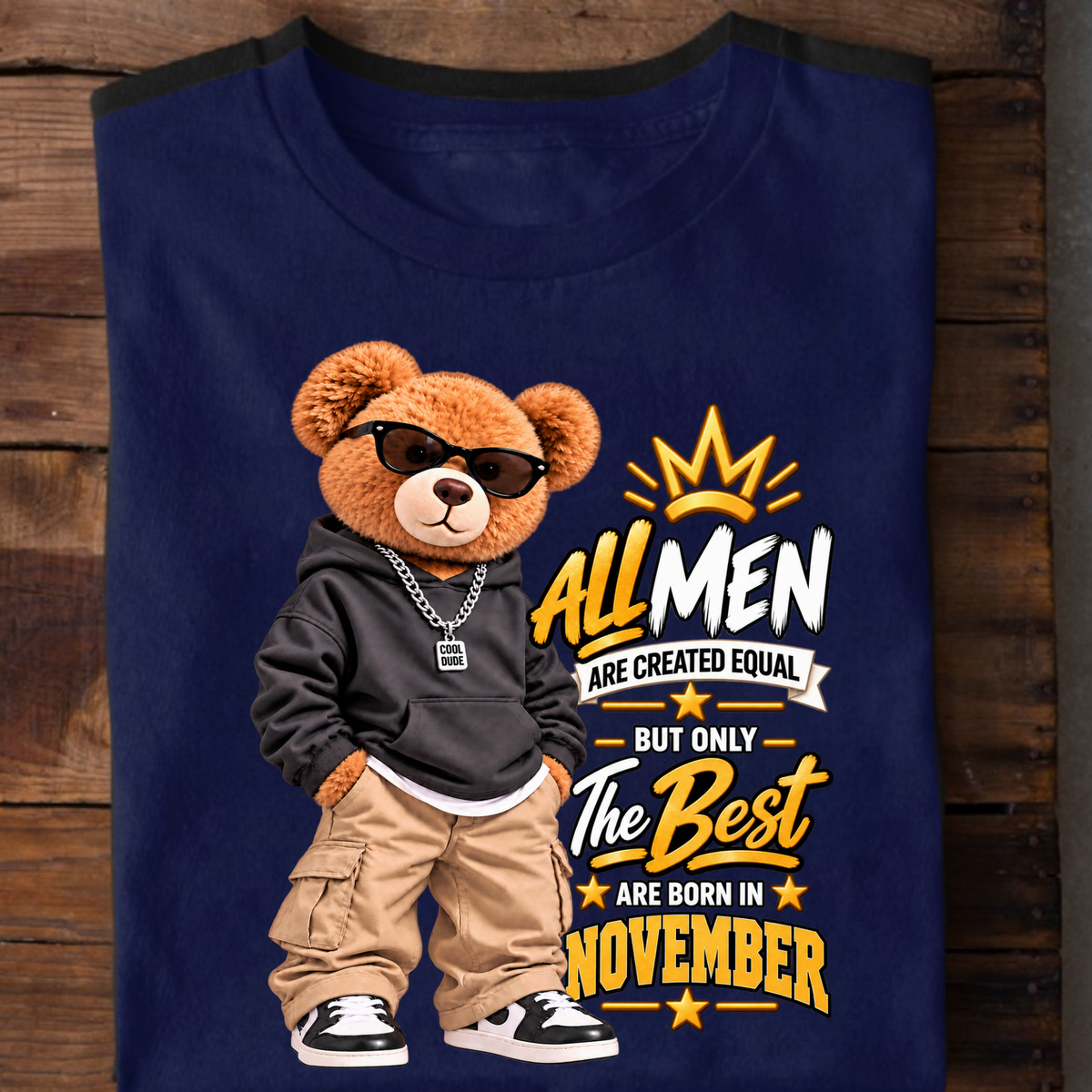 THE BEST MEN ARE BORN IN NOVEMBER CLASSIC T-SHIRT
