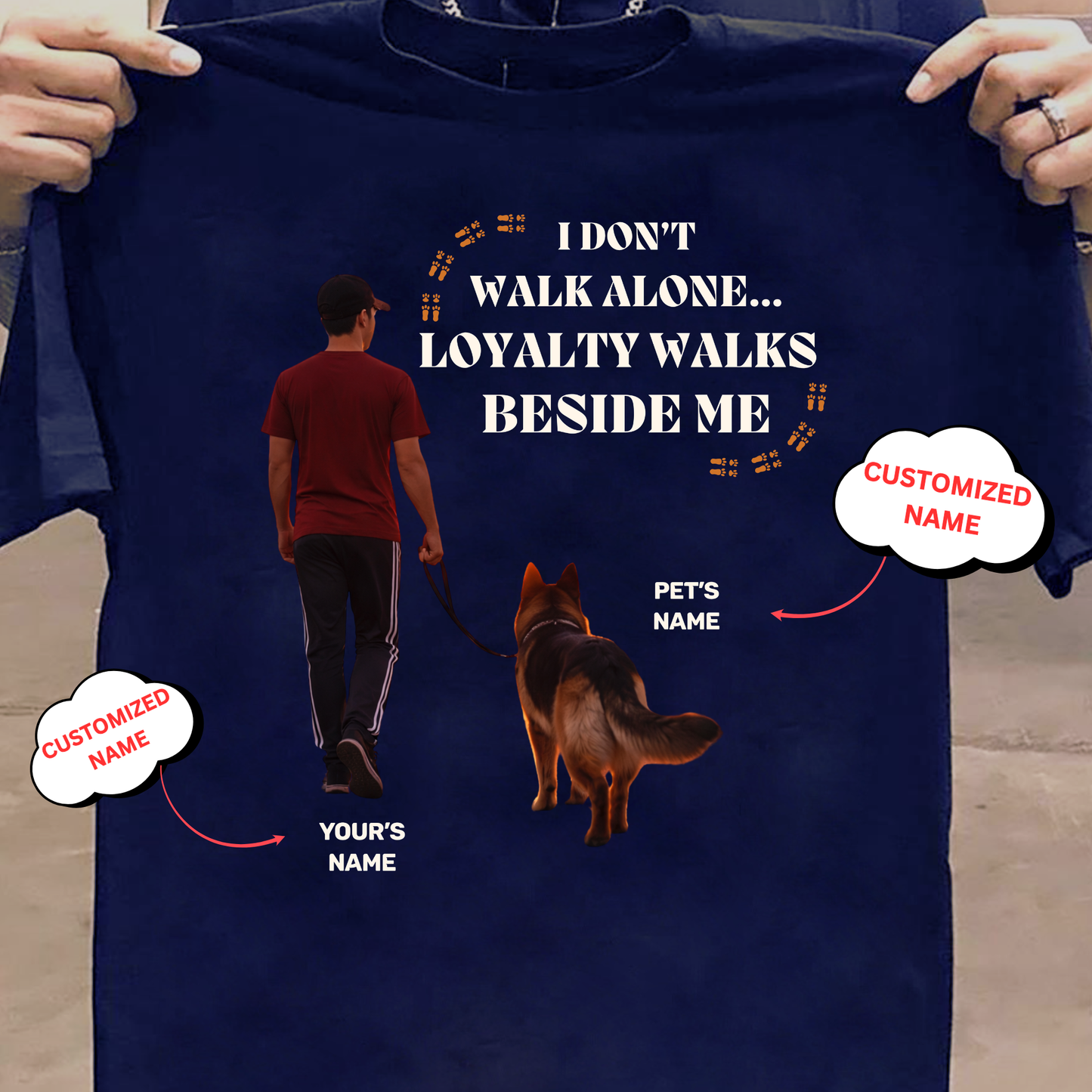 CUSTOMIZATION-LOYALTY WALKS BESIDE ME (PET LOVER)-PREMIUM MAN CLASSIC T-SHIRT