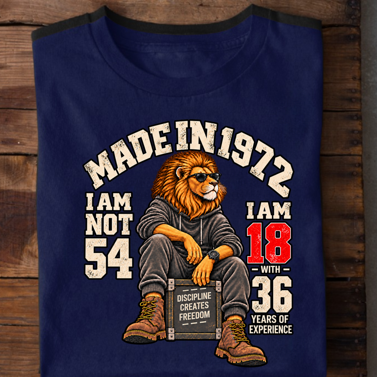 MADE IN 1972  I AM NOT 54-MEN CLASSIC T-SHIRT