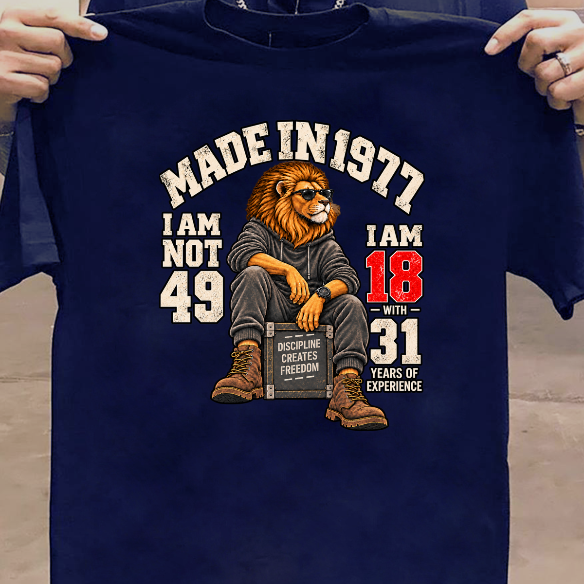 MADE IN 1977 I AM NOT 49-MEN CLASSIC T-SHIRT