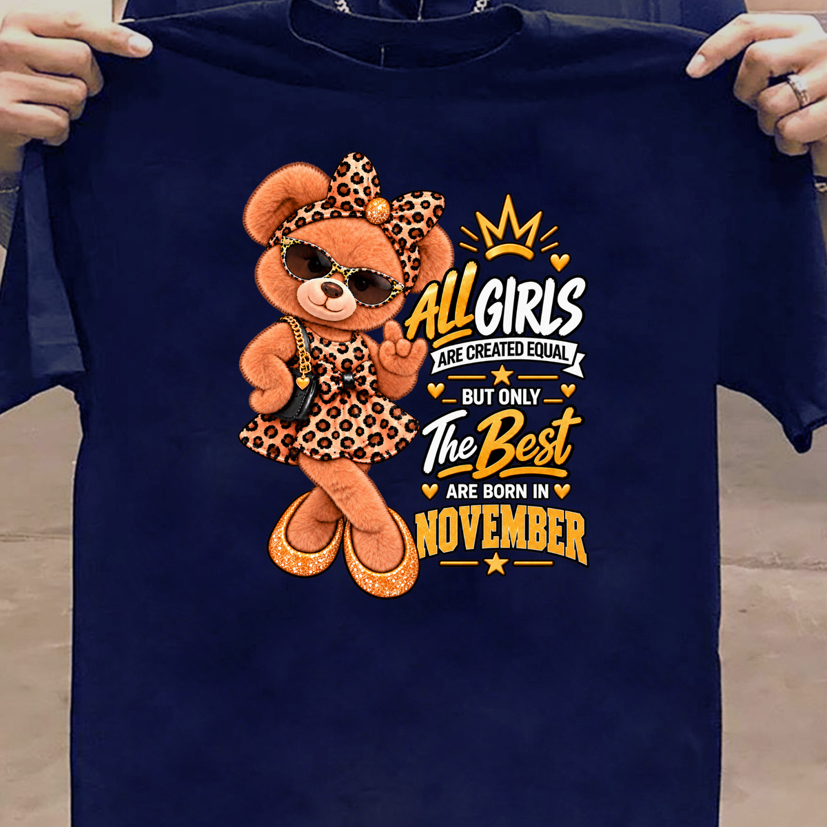 THE BEST GIRLS ARE BORN IN NOVEMBER CLASSIC T-SHIRT
