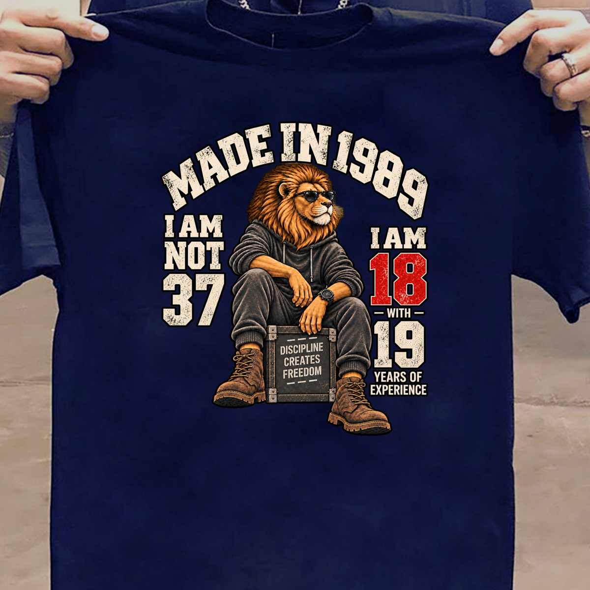 MADE IN 1989  I AM NOT 37-MEN CLASSIC T-SHIRT
