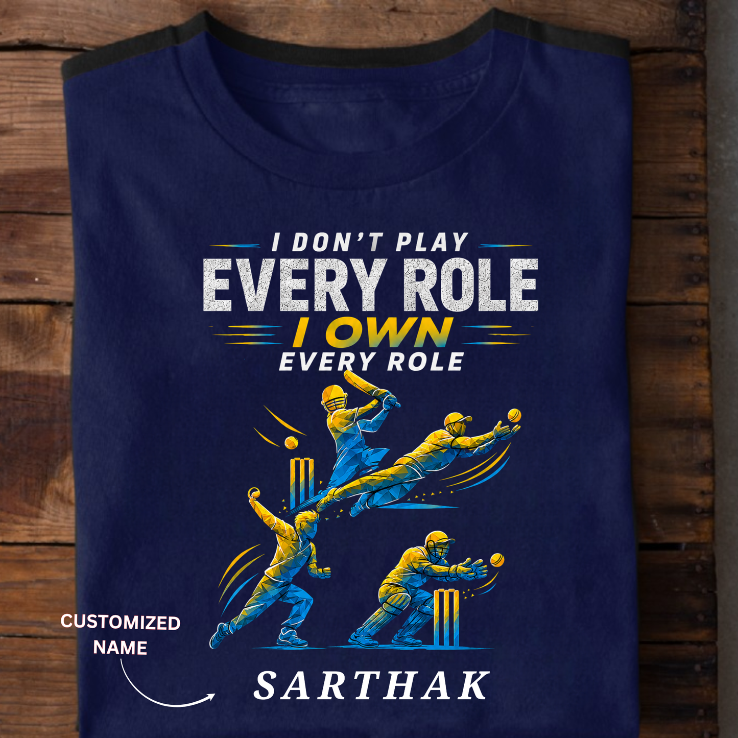 CUSTOMIZATION-I OWN EVERY ROLE-CLASSIC T-SHIRT