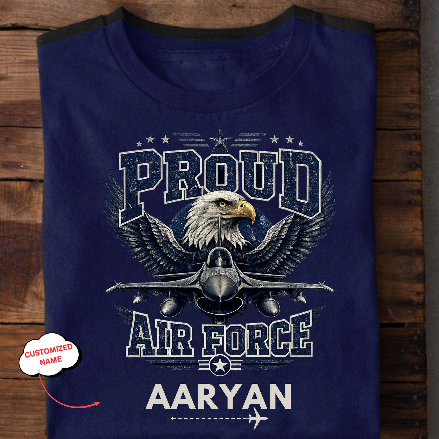 CUSTOMIZATION-PROUD AIR FORCE-CLASSIC T-SHIRT