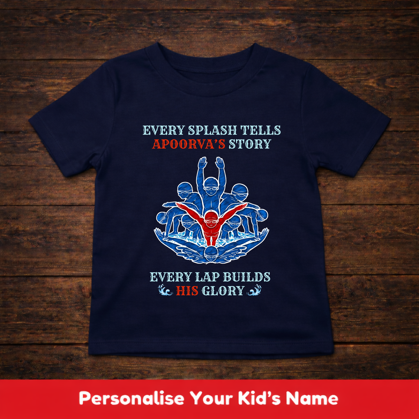CUSTOMIZED- EVERY SPLASH TELLS HIS STORY(SWIMMING)-BOY KIDS T-SHIRT