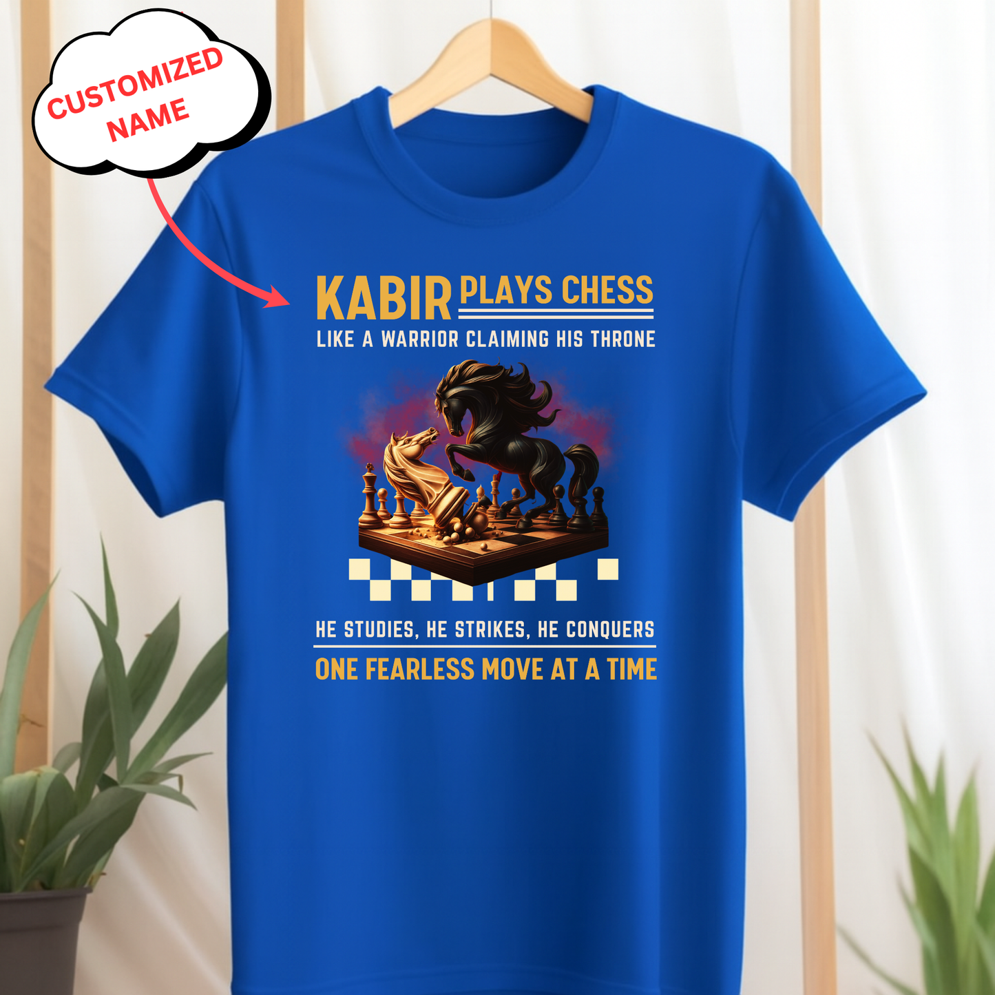 CUSTOMIZED-PLAYS CHESS LIKE A WARRIOR CLASSIC T-SHIRT